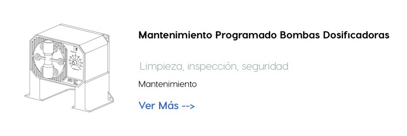 Mantenimiento Programado Bombas Dosificadoras